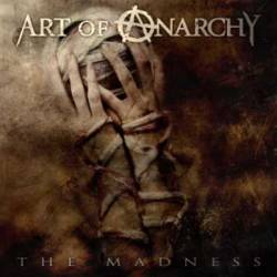 Art Of Anarchy : The Madness